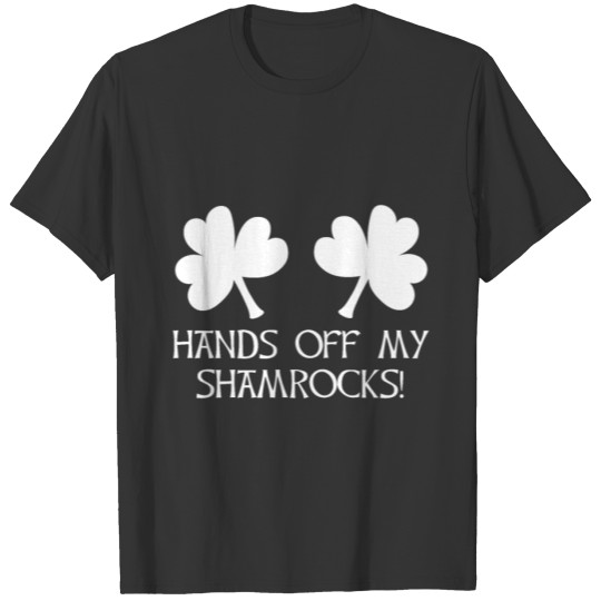 Boobs Boobies Breasts w Shamrocks - St. Patrick's T-shirt