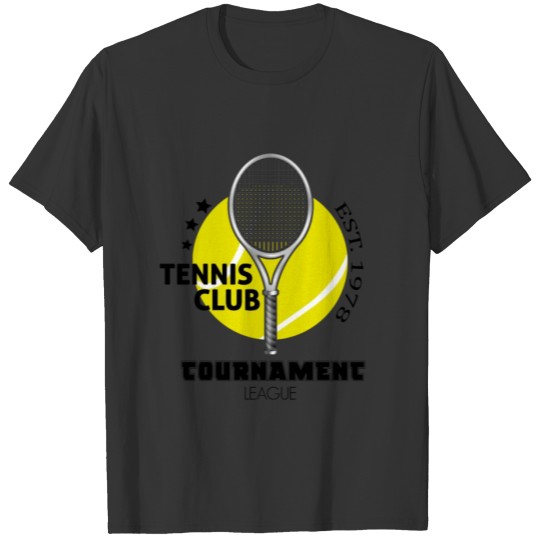 Tennis Club Tournament League Since 1978 Clothings T-shirt