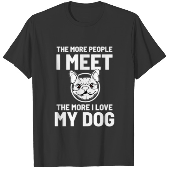 Dog Sarcasm T Shirts