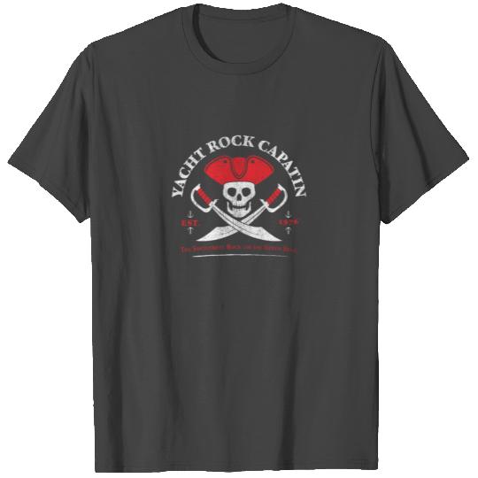 Yacht Rock Pirate Captain Party Boat Drinking T Shirts
