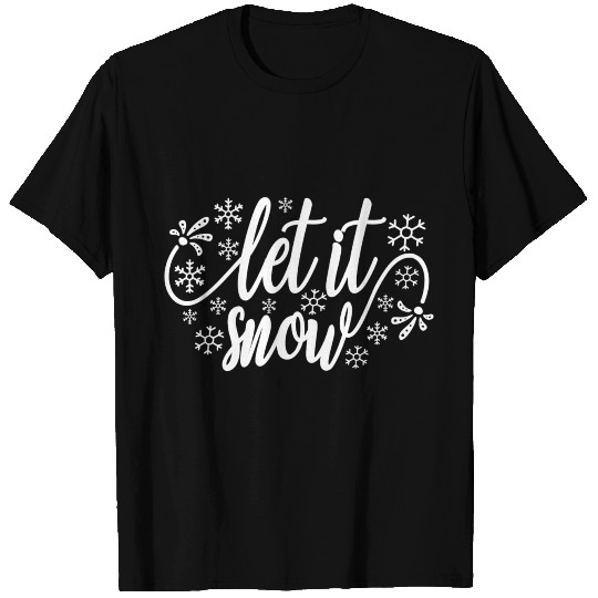 Let it Snow T Shirts