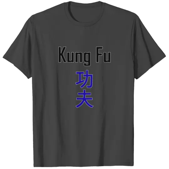 Kung fu T Shirts