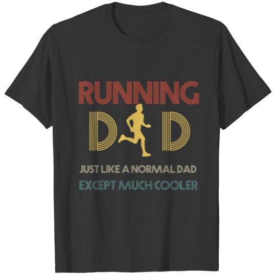 Running Dad - Gifts For Father Runner Men T Shirts