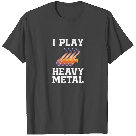 I Play Heavy Metal Saxophone T Shirts