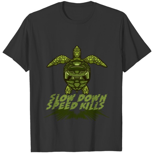 Turtle - Speed Kills Awareness - Beach Summer Aart T-shirt