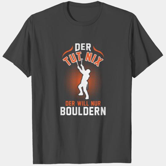 Bouldering Climbing Boulderer T Shirts