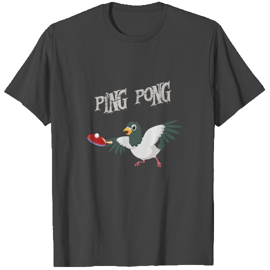 pigeons playing ping pong Funny birthday gift idea T Shirts