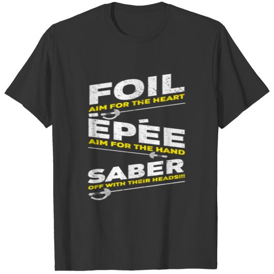 Fencing epee T Shirts