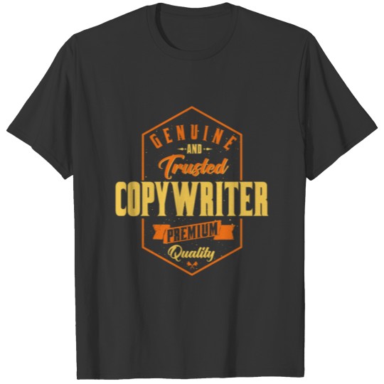 Genuine and trusted Copy Writer T-shirt