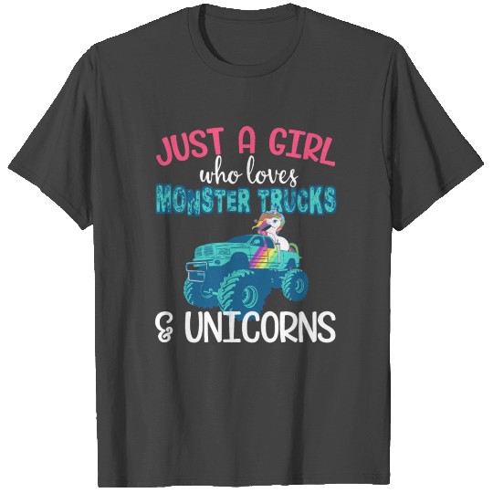 Just A Girl Who Loves Monster Trucks & Unicorns T Shirts