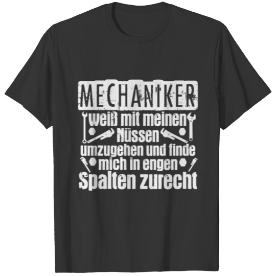 Mechanic Quote German | Pun Cars Mechanical Engine T-shirt