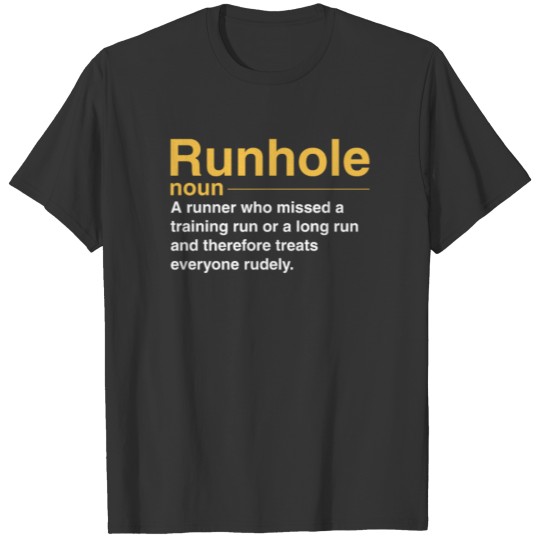 Runhole dictionary definition funny running runner T-shirt