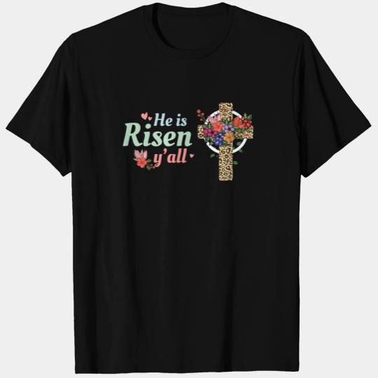 He Is Risen Jesus Christ Cross Religious Christian T Shirts