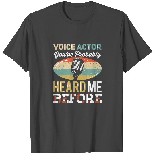Voice Over Artist Microphone - Voice Actor Gift T Shirts