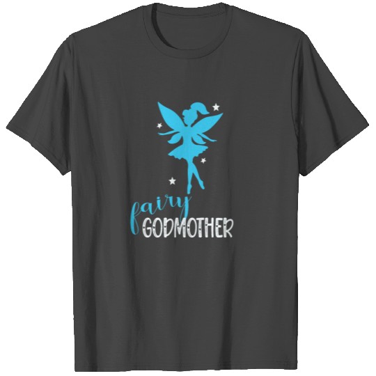 FAIRY GODMOTHER T Shirts