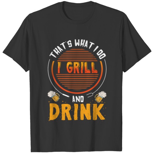 Grill And Drink Barbecue T-shirt