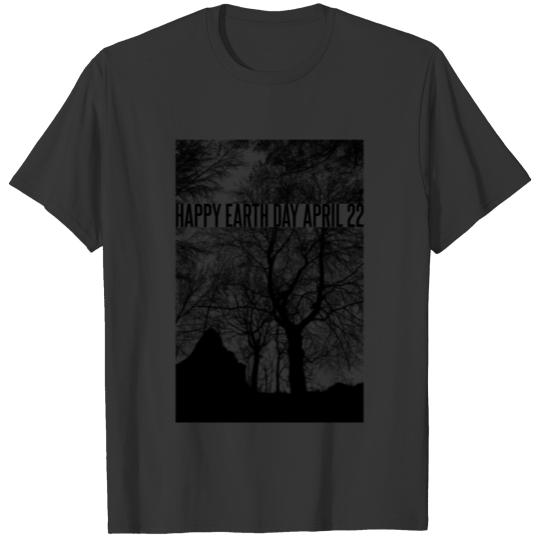Happy Earth Day April 22 T-shirt