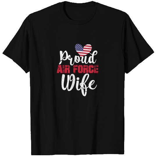 Proud Air Force Wife T Shirts