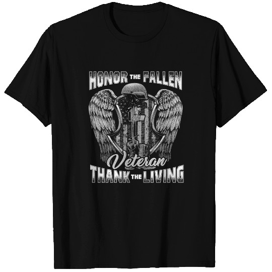 Honor The Fallen Veteran Thank The Living T Shirts