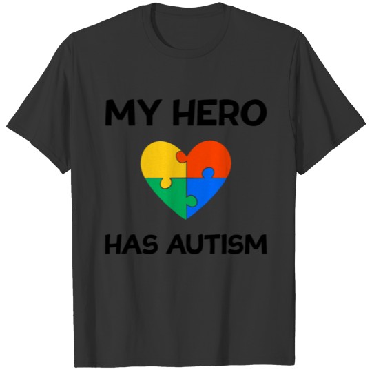 My Hero has Autism Autism Awareness T-shirt