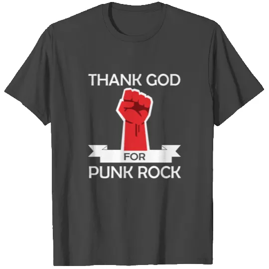 Thank God for Punk Rock Punk Anarchy T Shirts