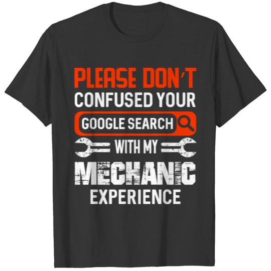 PLEASE DON T CONFUSED YOUR GOOGLE SEARCH T Shirts