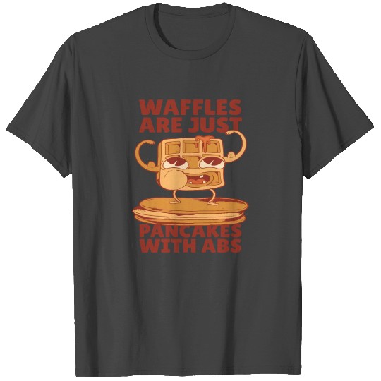 Waffle Abs Workout Fit Exercise Pancake Joke T Shirts