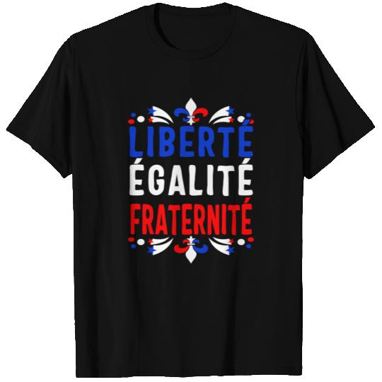 Liberty Equality Fraternity French Bastille day T Shirts