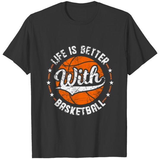 Basketball Player Basketball Team Gift T-shirt