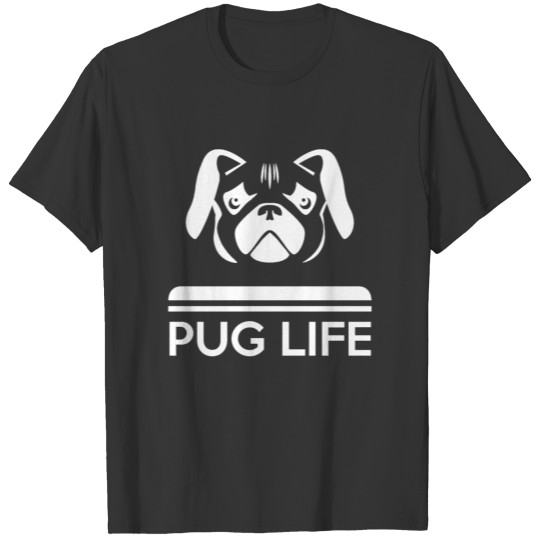 funny dog pet lover T Shirts pug life
