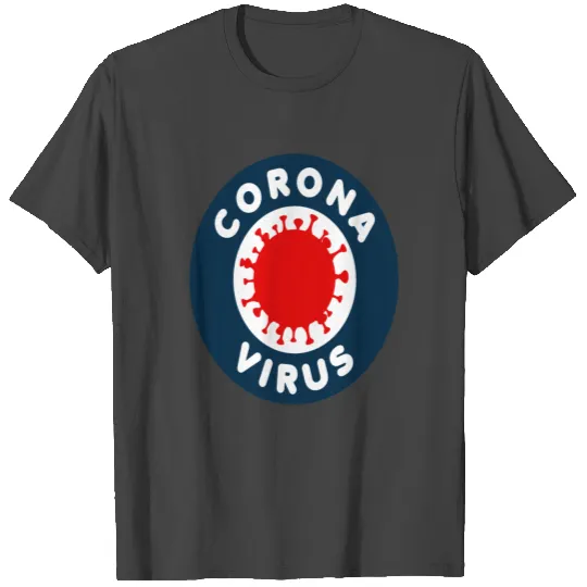 Corona Virus T Shirts