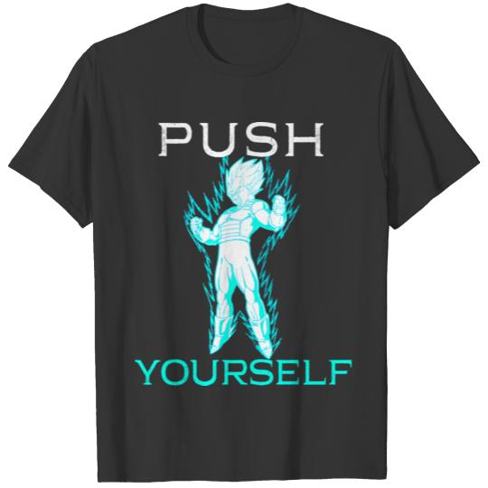 Push Yourself Vegeta Style T Shirts