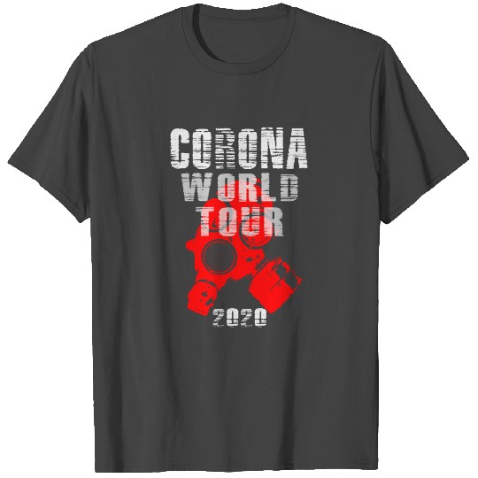 Corona World Tour 2020 T Shirts