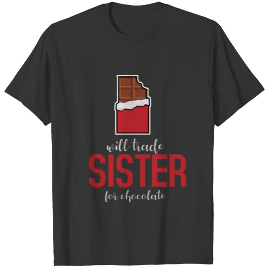 Chocolate lover Sweeth tooth Funny Gift T-shirt