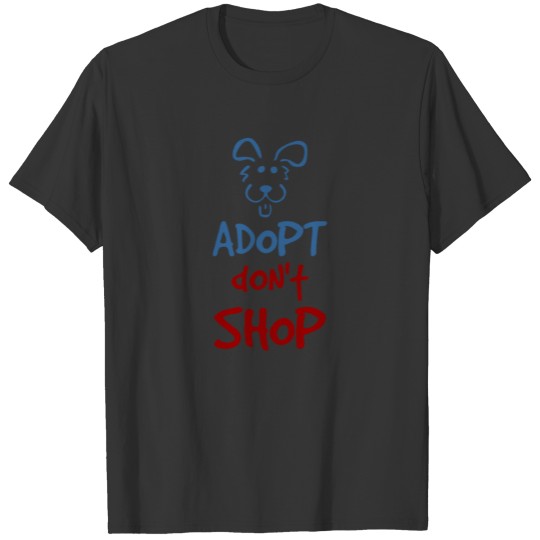 Adopt Don't Shop Dog Colorful T-shirt