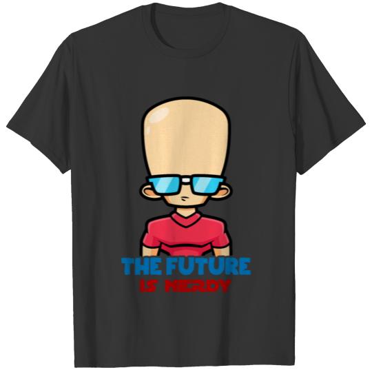 Nerdy Future Funny T-shirt