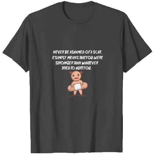 Motivation Scar Strong And Motivated Person Gift T Shirts