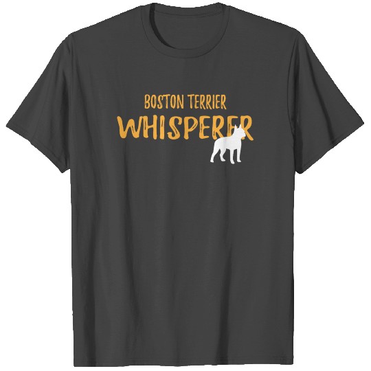 Boston Terrier Whisperer Graphic T Shirts