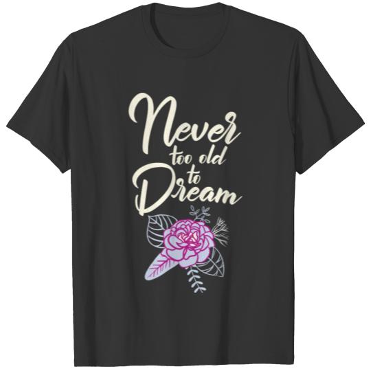 Dreams T-shirt