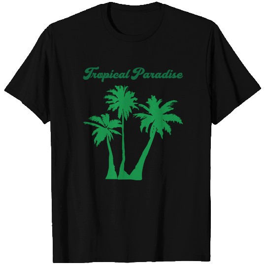 Tropical Paradise T Shirts