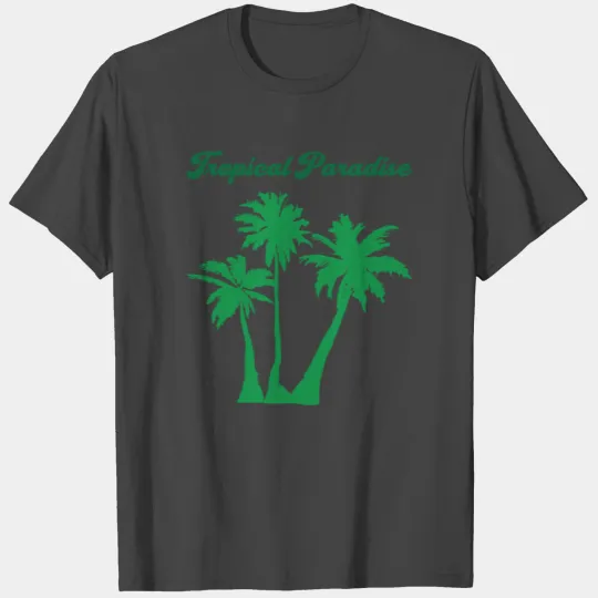 Tropical Paradise T Shirts