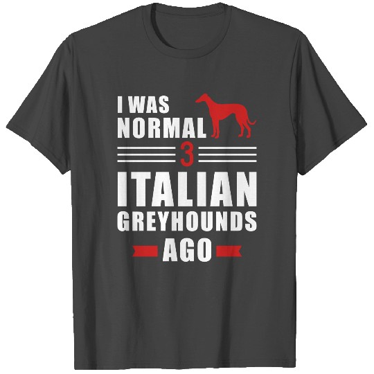 Italian Greyhound T Shirts