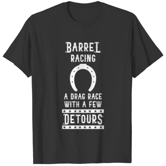 Barrel Racing T Shirts