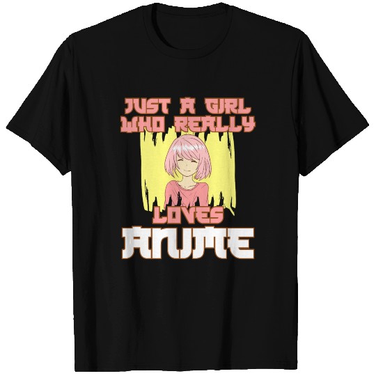 Just A Girl Who Really Loves Anime T Shirts Design