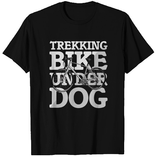 Trekking Bike Under Dog - Bicycle T Shirts.