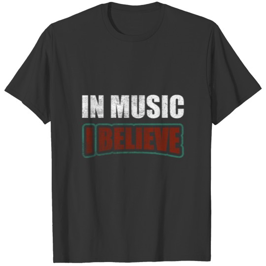 Music Love Faith T-shirt
