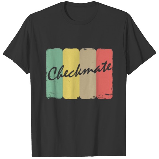 Checkmate Vintage | Chess Player Retro Game Hobby T-shirt