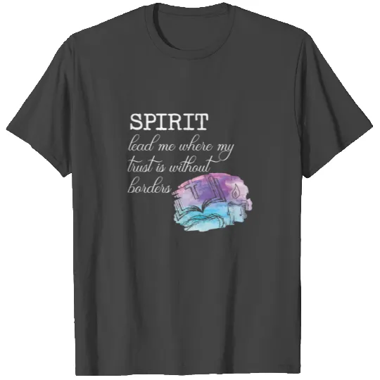 Holy Spirit Lead Me Christian Religious Cool Gift T Shirts