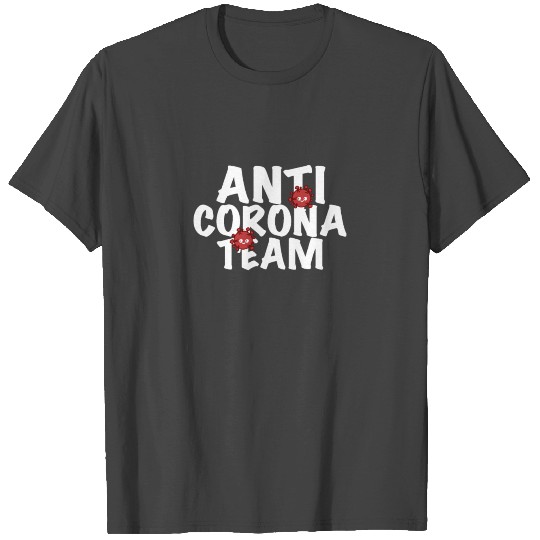 Corona Virus Team Pandemie T Shirts
