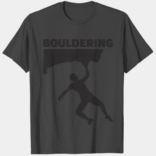 bouldering time for the top T Shirts